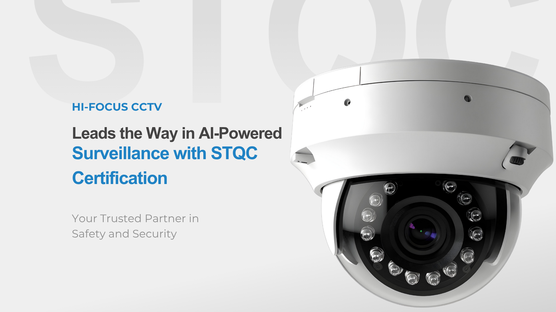 HI-FOCUS CCTV Leads the Way in AI-Powered Surveillance with STQC ...